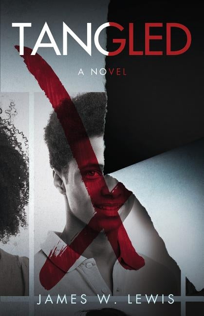 Tangled by Lewis, James W.
