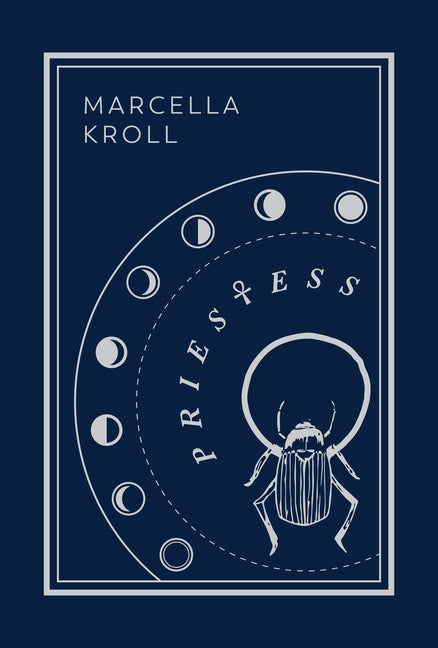 Priestess: Second Edition by Kroll, Marcella