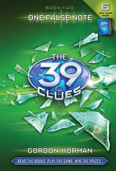 The 39 Clues #2: One False Note [With 6 Game Cards] by Korman, Gordon