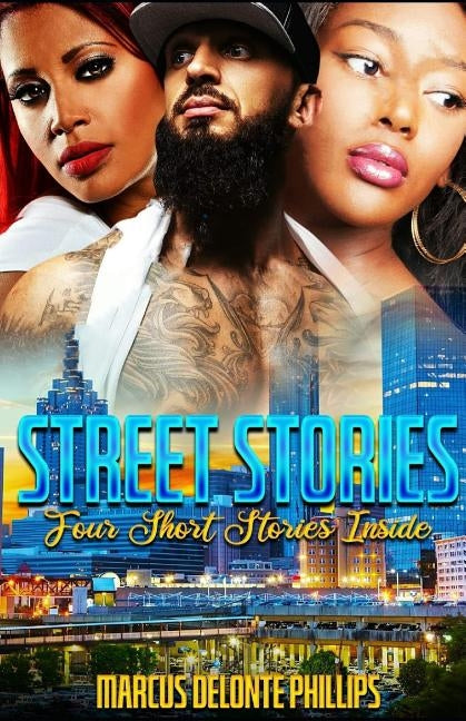 Street Stories: Four Short Stories Inside by Alexander, Monica