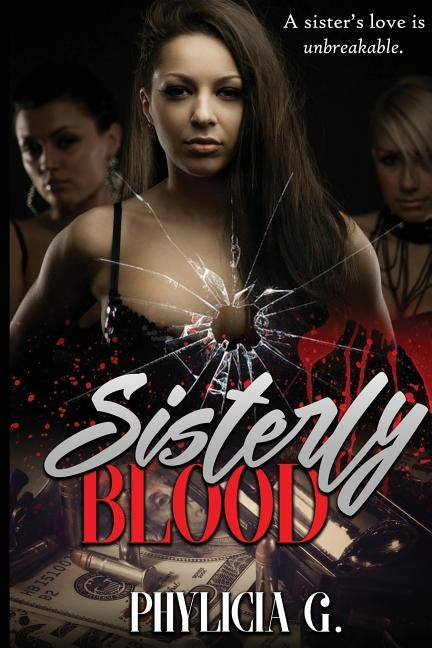 Sisterly Blood by G, Phy