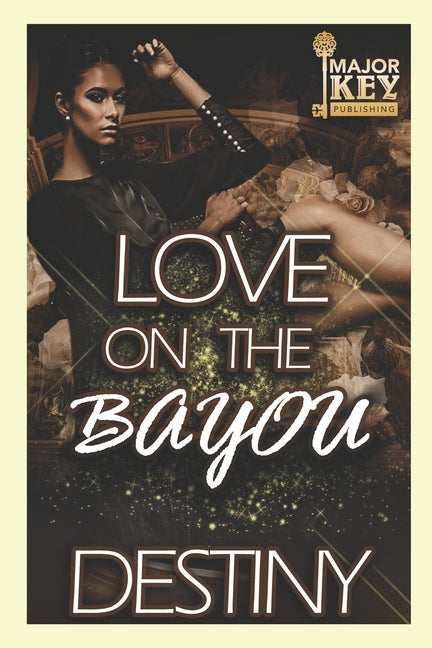 Love on the Bayou by Jay Pen Literary Services