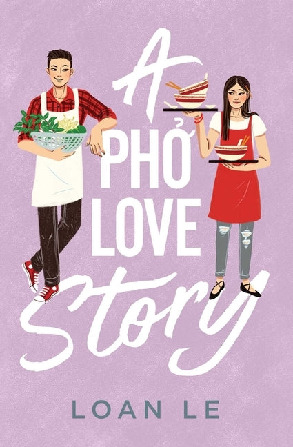 A PHO Love Story by Le, Loan