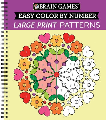 Brain Games - Easy Color by Number: Large Print Patterns by Publications International Ltd