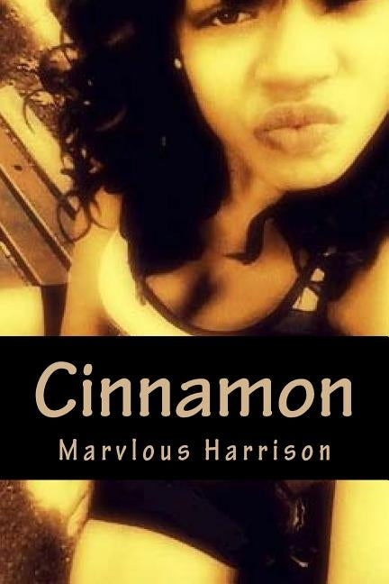 Cinnamon by Harrison, Marvlous