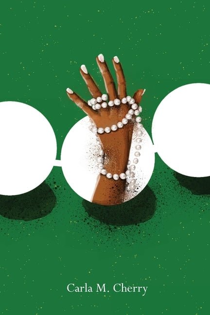 These Pearls Are Real by Cherry, Carla M.