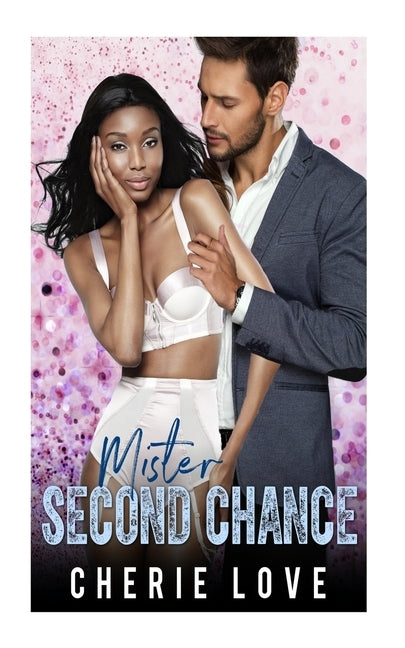 Mister Second Chance by Love, Cherie