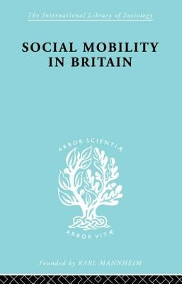 Social Mobility Brit Ils 117 by Nocontributor