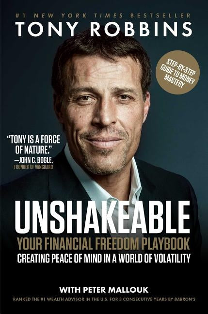 Unshakeable: Your Financial Freedom Playbook by Robbins, Tony
