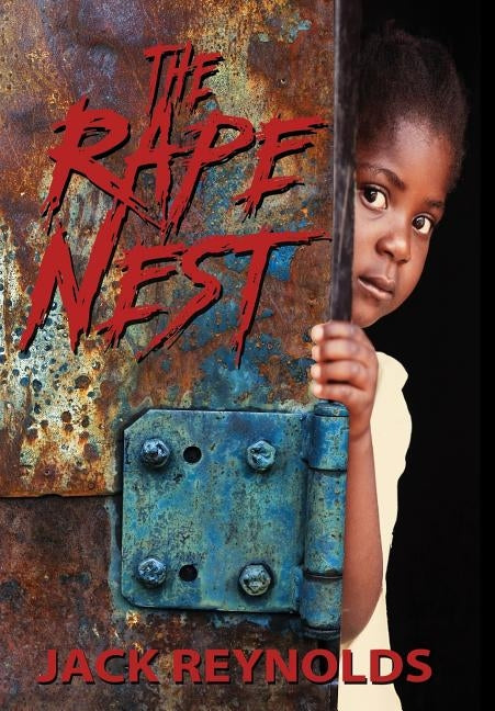 The Rape Nest by Reynolds, Jack