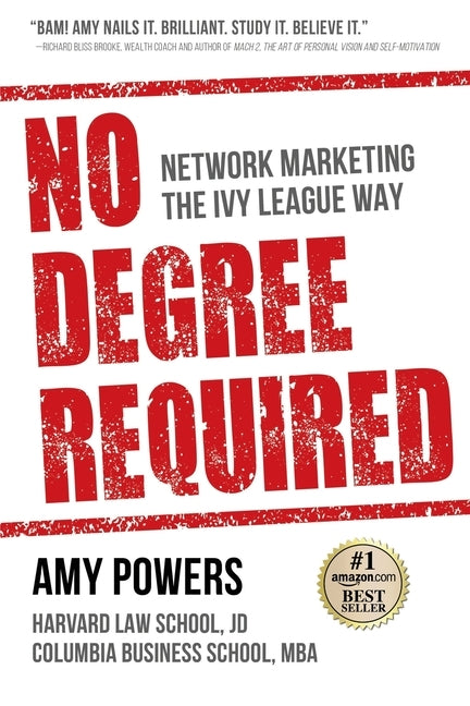 No Degree Required by Powers, Amy