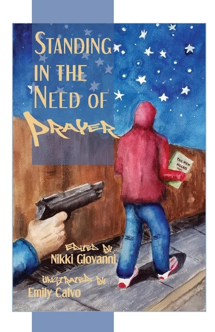Standing in the Need of Prayer by Giovanni, Nikki