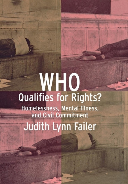 Who Qualifies for Rights? by Failer, Judith Lynn