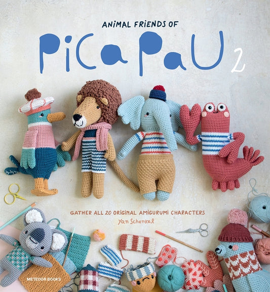 Animal Friends of Pica Pau 2: Gather All 20 Original Amigurumi Characters by Schenkel, Yan