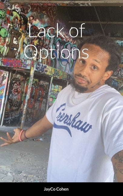 Lack of Options by Cohen, Jayco