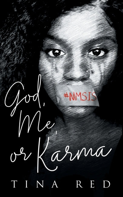 God, Me, or Karma by Red, Tina