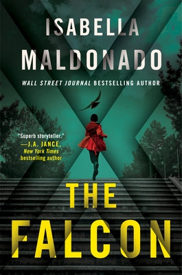 The Falcon by Maldonado, Isabella