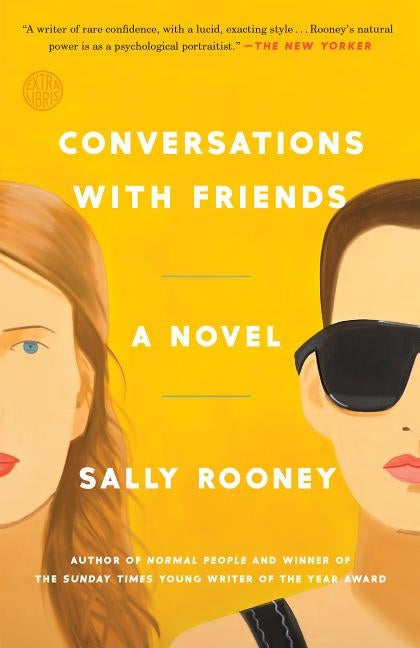 Conversations with Friends by Rooney, Sally
