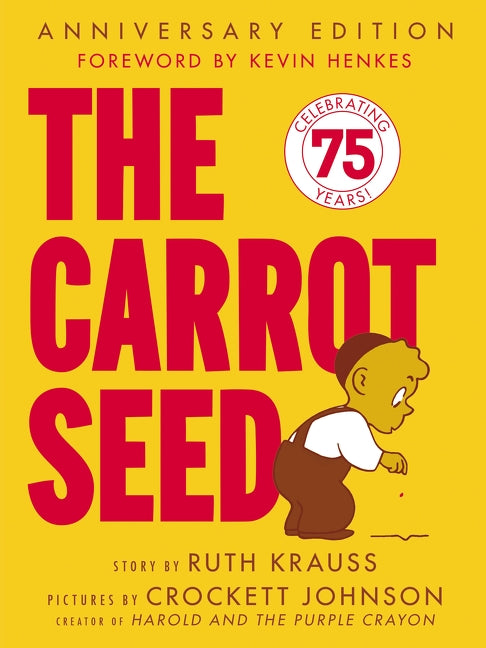 The Carrot Seed by Krauss, Ruth