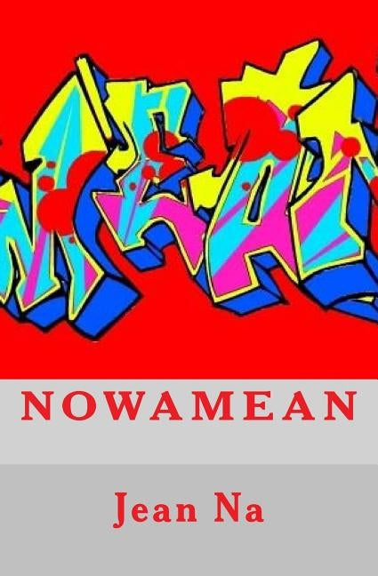 Nowamean by Na, Jean