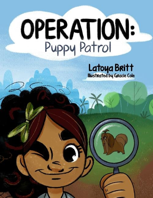 Operation Puppy Patrol by Cole, Gracie