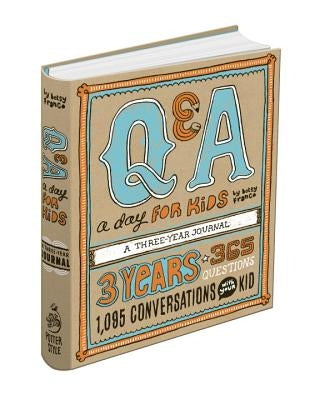 Q&A a Day for Kids: A Three-Year Journal by Franco, Betsy