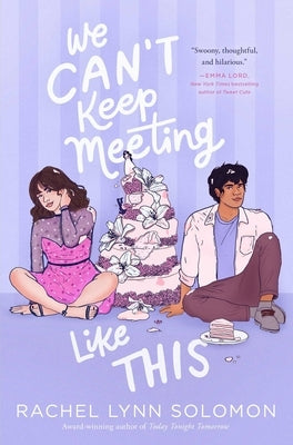 We Can't Keep Meeting Like This by Solomon, Rachel Lynn