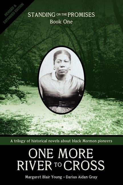One More River to Cross: Standing on the Promises, Book One by Young, Margaret Blair