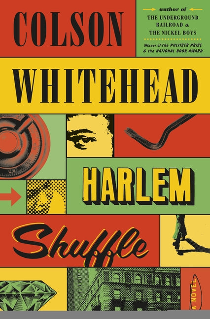 Harlem Shuffle by Whitehead, Colson
