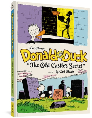 Walt Disney's Donald Duck the Old Castle's Secret: The Complete Carl Barks Disney Library Vol. 6 by Barks, Carl