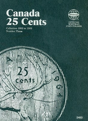 Canada 25 Cent Collection 1953 to 1989 Number Three by Whitman Publishing