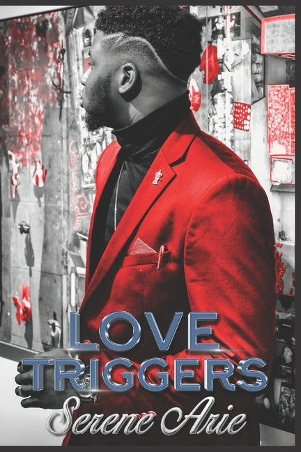 Love Triggers: Kente & Sanala by Arie, Serene