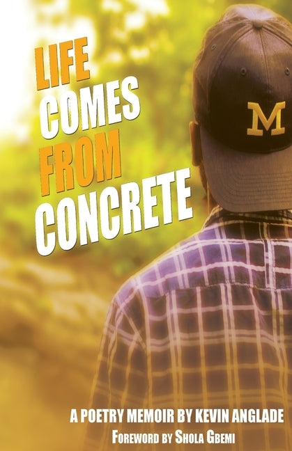 Life Comes From Concrete: A Poetry Memoir by Diaz, Roy