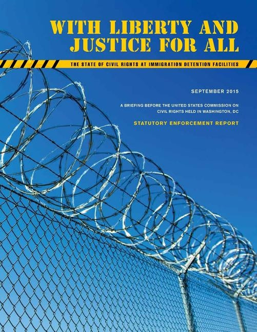 The State of Civil Rights at Immigration Detention Facilities by Penny Hill Press