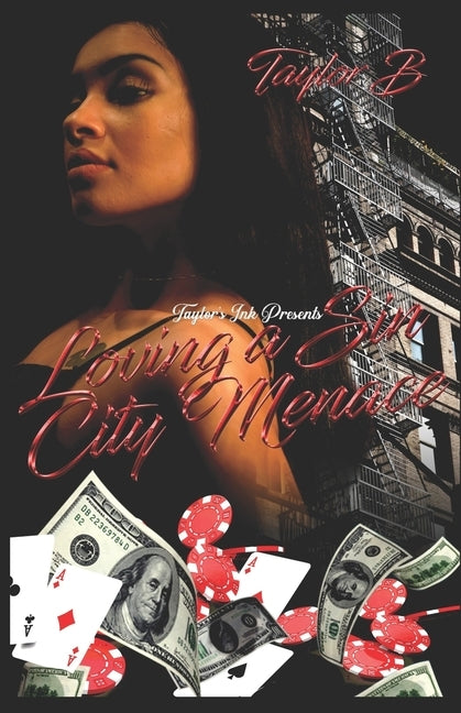 Loving a Sin City Menace by B, Taylor