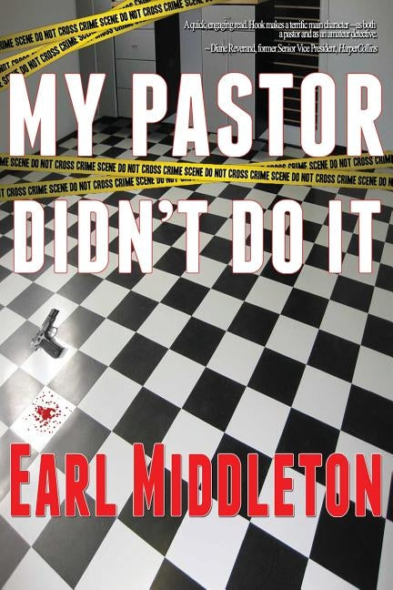 My Pastor Didn't Do It by Middleton, Earl