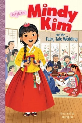 Mindy Kim and the Fairy-Tale Wedding: Volume 7 by Lee, Lyla