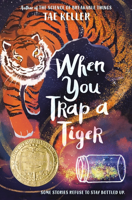 When You Trap a Tiger by Keller, Tae