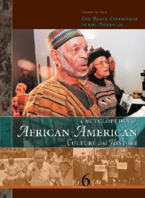 Encyclopedia of African-American Culture and History: The Black Experience in the Americas by Palmer, Colin A.