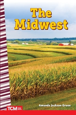 The Midwest by Green, Amanda Jackson