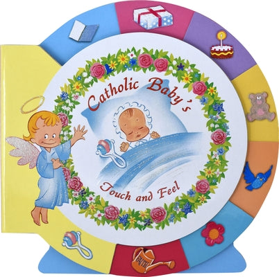 Catholic Baby's Touch and Feel by Lovasik, Lawrence G.