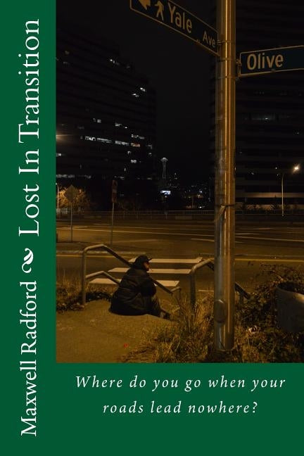 Lost In Transition by Martinez-Wilcox, Malcolm