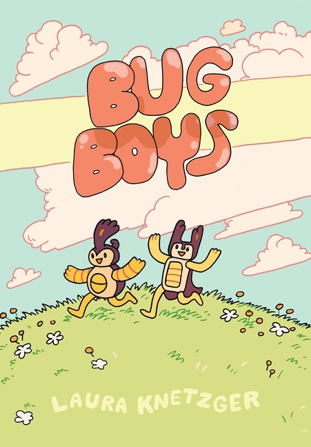 Bug Boys by Knetzger, Laura