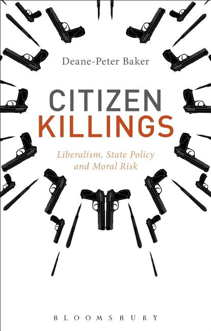 Citizen Killings by Baker, Deane-Peter