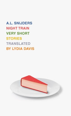Night Train by Snijders, A. L.