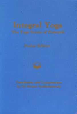 Integral Yoga-The Yoga Sutras of Patanjali Pocket Edition by Satchidananda, Sri Swami