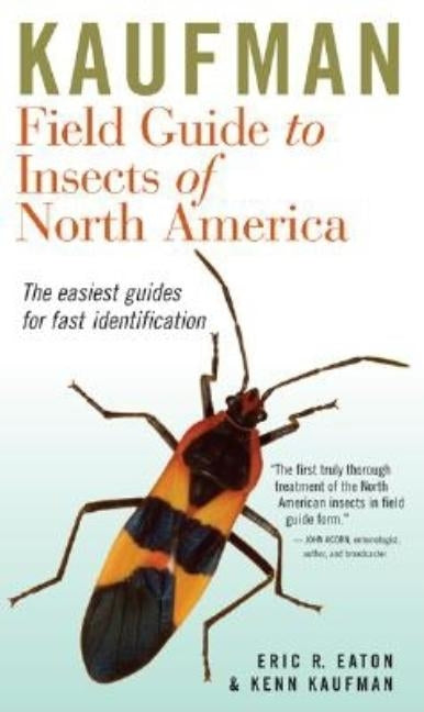 Kaufman Field Guide to Insects of North America by Eaton, Eric R.