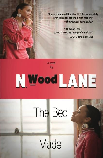 The Bed I Made by Lane, N. Wood