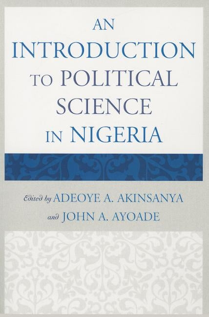 Introduction Political Sciencepb by Akinsanya, Adeoye A.