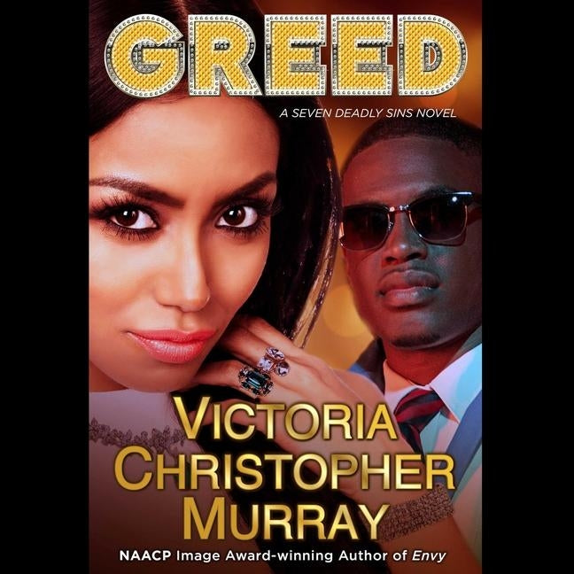 Greed: A Seven Deadly Sins Novel by Murray, Victoria Christopher